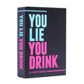 You Lie You Drink Drinking Game