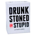 Drunk Stoned or Stupid Drinking Game