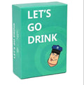Let's Go Drink Card Game